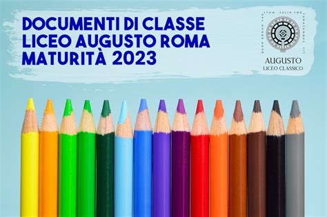 Documenti 15 Maggio Anno Scolastico 2022 2023 Liceo Augusto Roma