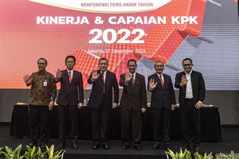 Kinerja Dan Capaian KPK 2022 Dari Pencegahan Hingga Penindakan ANTARA