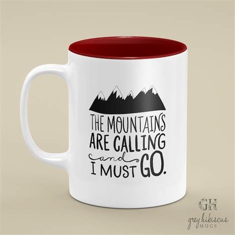 Ceramic The Mountains Are Calling Mug Etsy