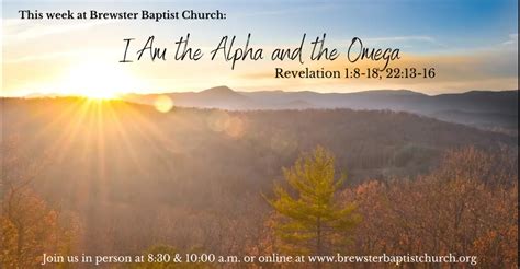 I Am The Alpha And The Omega Brewster Baptist Church