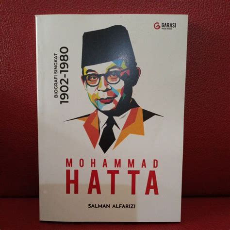 Jual MOHAMMAD HATTA Biografi Singkat 1902 1980 Shopee Indonesia