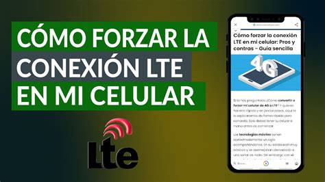 ACTIVA el LTE en tu CELULAR Conexión RÁPIDA y FÁCIL