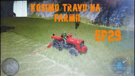 KOSIMO TRAVU NA FARMI Balkanska Farma FS22 YouTube