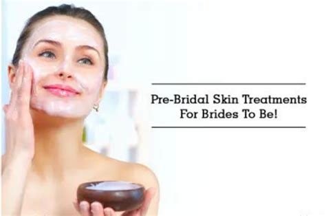 Pre Bridal Skin Treatment A Wedding Is One Of The Most Special… By