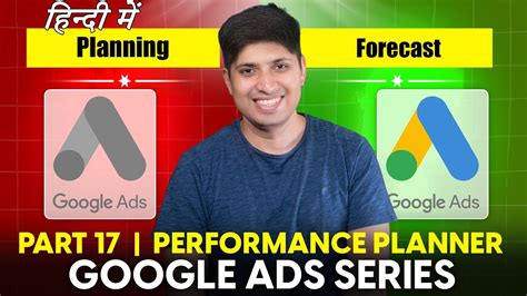 Part How To Use Performance Planner Google Ads Complete Course