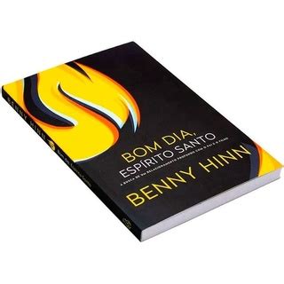 Livro Bom Dia Espirito Santo Benny Hinn Shopee Brasil