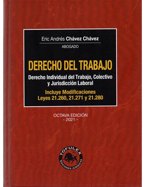 Derecho Del Trabajo Derecho Individual Colectivo Jurisdiccion Laboral Atico Libros Jurídicos