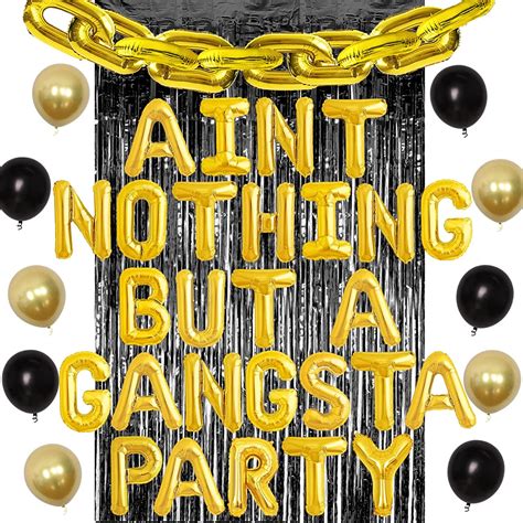 Gold Aint Nothing But A Gangsta Party Letter Balloon Banner S