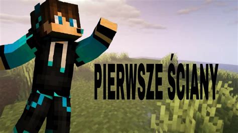 ROBIMY SCIANY MINECRAFT ZYCIE BUDOWLANCA 2 YouTube