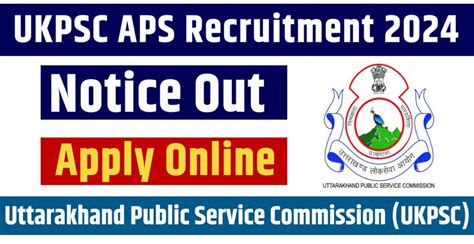 Ukpsc Aps Recruitment 2024 Eligibility Details Apply Online