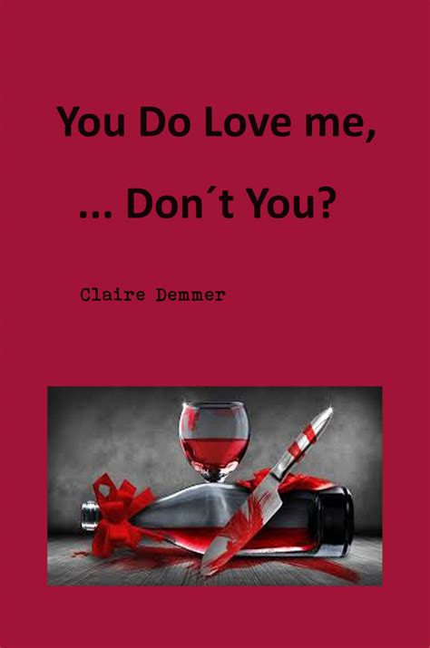 You Do Love Me Dont You Funny Psycho Thriller Script