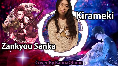 【japanese】kirameki And Zankyou Sanka【cover By Kannaohime】 Youtube