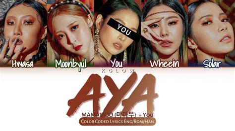 Karaoke Ver MAMAMOO 마마무 AYA Color Coded Han Ing 가사 5 Members