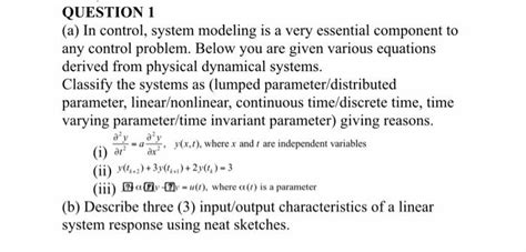 Solved Question 1 A In Control System Modeling Is A Very