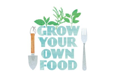 Grow Your Own Food Being Here