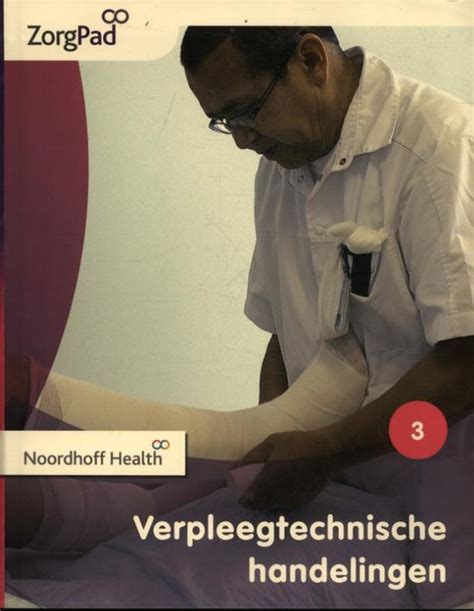 ZorgPad Verpleegtechnische Handelingen Niveau 3 Theorieboek Petra