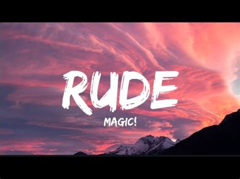 Magic Rude Lyrics Youtube