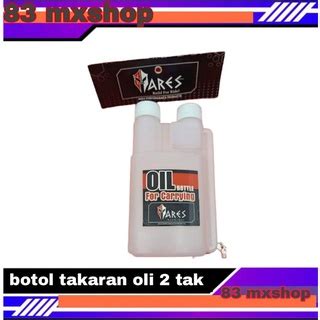 Jual Botol Takaran Oli Samping Tak Ares Isi Ml Shopee Indonesia