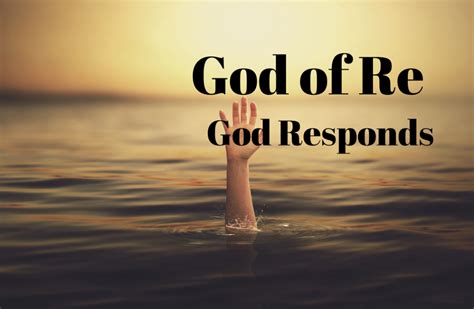 God Of Re God Responds Living Well Church Of The Nazarene