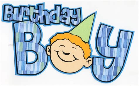 Free Happy Birthday For Boy Download Free Happy Birthday For Boy Png