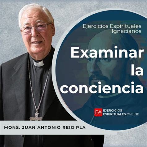 Stream Examinar La Conciencia Ejercicios Espirituales 2024 23