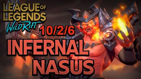 Infernal Nasus Gameplay League Of Legends Wild Rift Youtube