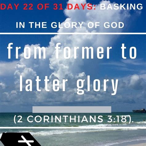 Day Of Days Basking In The Glory Of God From Former To Latter