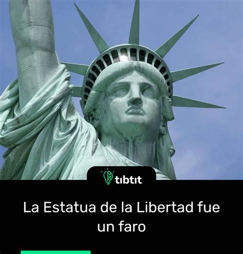 Sab As Que La Estatua De La Libertad Curiosidades Datos Curiosos