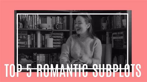 Top 5 Romantic Subplots Youtube