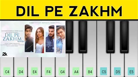 Dil Pe Zakhm Piano Tutorial Jubin Nautiyal Youtube