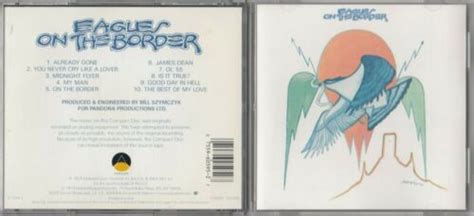 Eagles On The Border Cd Asylum 7e 1004 2 Early Press Ebay