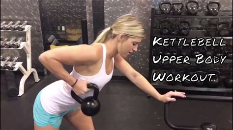 Kettlebell Upper Body Workout Arms Shoulders And Back Burn Fat Gain