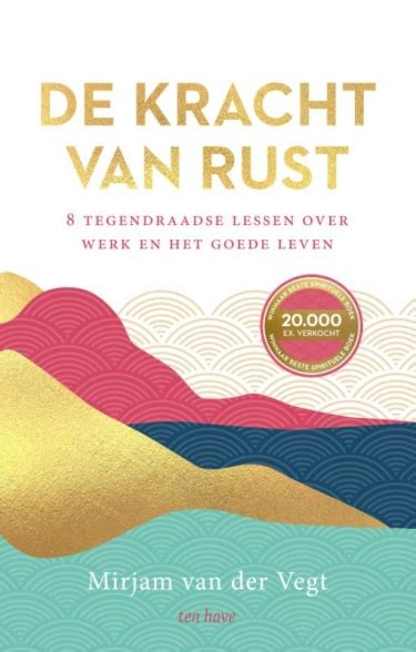 De Kracht Van Rust Lire La Vie