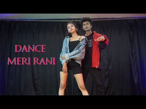 Dance Meri Rani Guru Randhawa Ft Nora Fatehi Dance Cover Tanishk