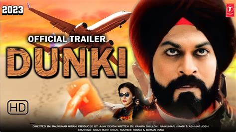 Dunki Official Trailer L Good Update Release Date Shahrukh Khan