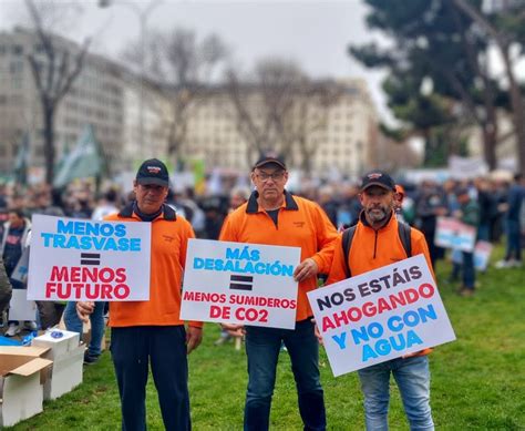 Todos A Una En Madrid Contra El Recorte Del Trasvase Tajo Segura