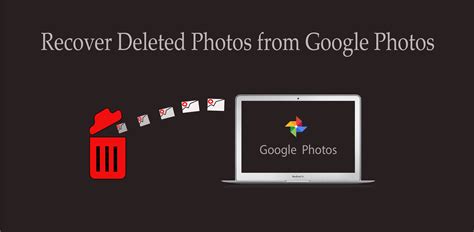 Easy Method To Recover Deleted Photos From Google Photos