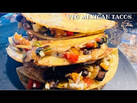 Crispy Veg Mexican Tacos With Dip Recipe Breakfast Tacos Hard Shell