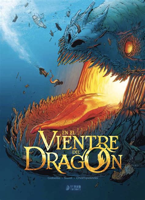 En el vientre del dragón Yermo Ediciones