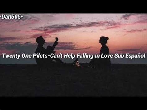 Twenty one pilots can t help falling in love sub español YouTube