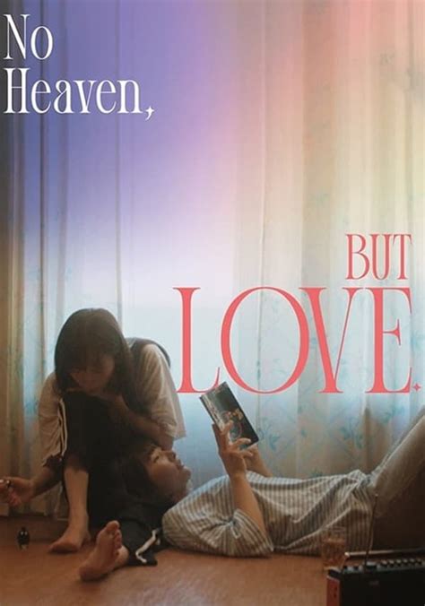 No Heaven But Love Movie Watch Streaming Online