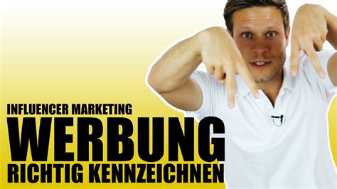 Influencer Marketing Werbung Richtig Kennzeichnen Danielzoll De