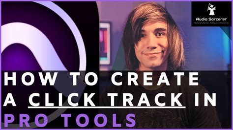 Pro Tools Tutorial How To Create A Click Track Set Tempo Avid