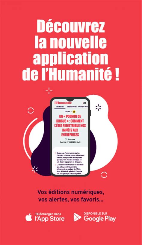 Découvrez la nouvelle application de l Humanité Septembre 2023 PCF fr