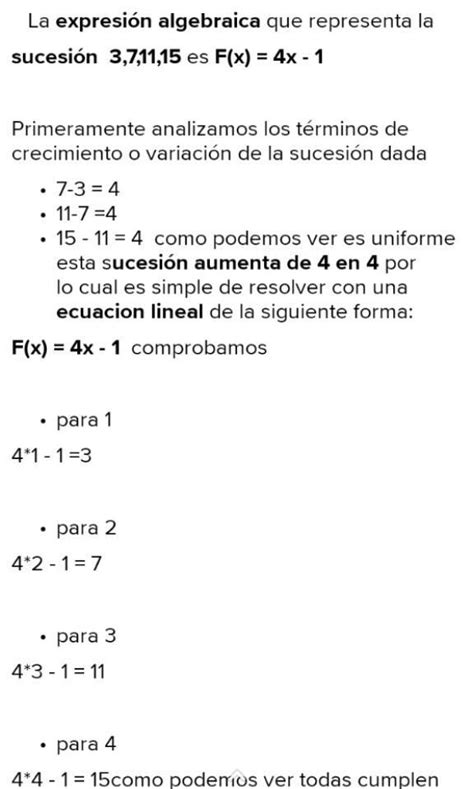 Que expresión algebraica representa la sucesión 3 7 11 15 Brainly lat