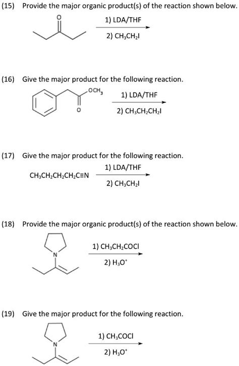 Solved15 Provide The Major Organic Products Of The Reaction Shown Below 1 Ldathf 2 Ch