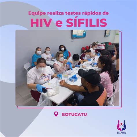 Testes Rápido De Hiv E SÍfilis Em Botucatu Oss Pirangi