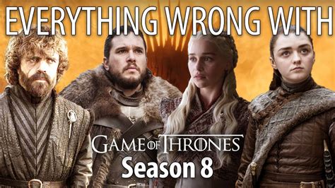 Everything Wrong With Game Of Thrones Season Youtube