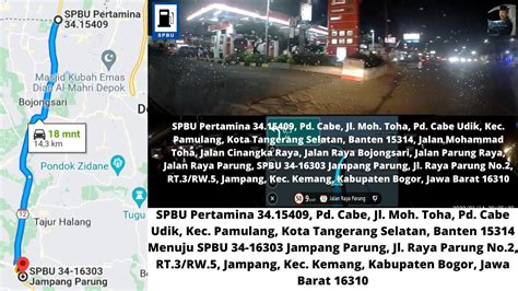 SPBU Pertamina 34 15409 Pd Cabe Menuju SPBU 34 16303 Jampang Parung