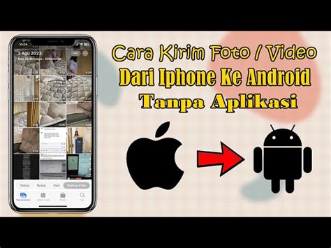 Cara Mudah Pindahkan Foto Iphone Ke Android